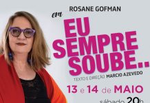 Monólogo EU SEMPRE SOUBE…com a atriz global Rosane Goffman no Teatro Paulo Autran