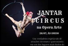 Amanhã na Agenda: Ópera Arte da Ópera de Arame faz “Jantar Circus” com apresentações circenses no dia 26
